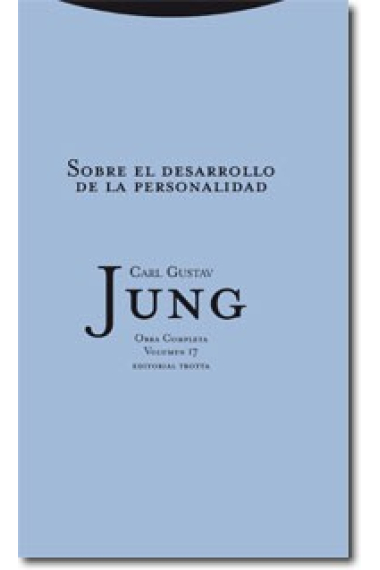 Obras Completas C. G. Jung. Vol. 17. Sobre el desarrollo de la personalidad (Rústica)