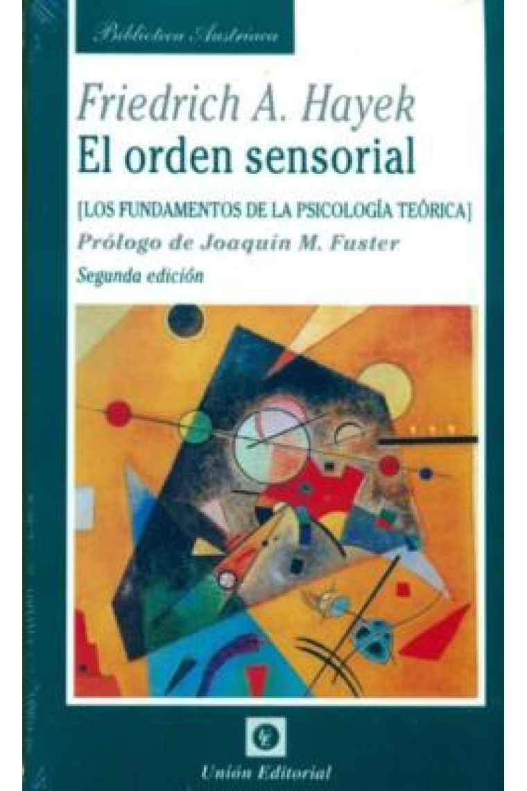 El orden sensorial : Los fundamentos de la psicología teórica