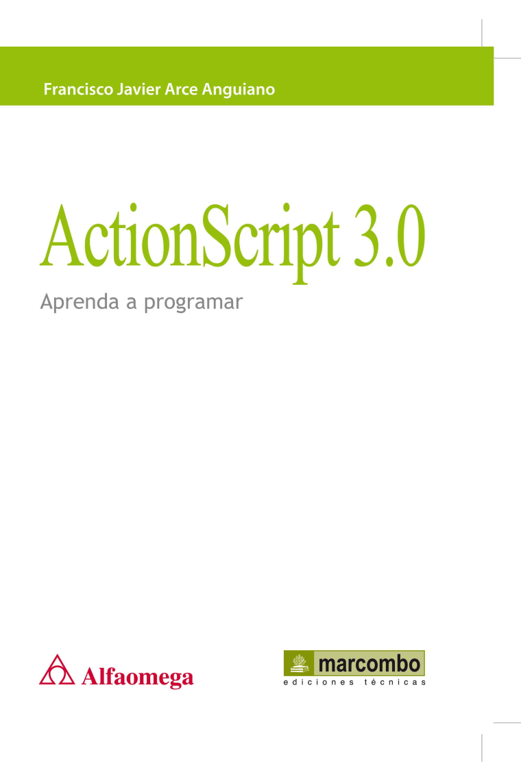 ActionScript 3.0. Aprenda a programar