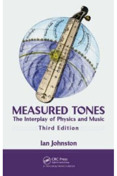 Measured Tones: The Interplay of Physics and Music