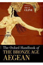 The Oxford handbook of the Bronze Age Aegean (ca. 3000-1000 BC)