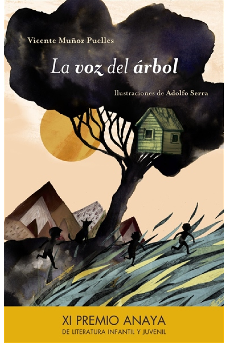 La voz del árbol (XI Premio Anaya de Literatura Infantil y Juvenil)