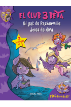 El gat de Baskerville/Joies de diva (El Club 3 Beta)