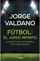 Fútbol: el juego infinito