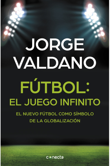 Fútbol: el juego infinito