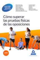 Cómo Superar las Pruebas físicas en las oposiciones