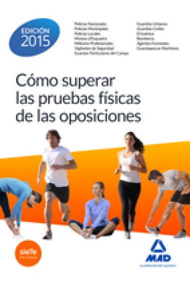 Cómo Superar las Pruebas físicas en las oposiciones