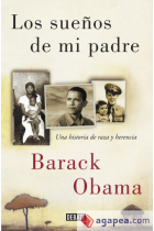 Los sueños de mi padre. Una historia de raza y herencia