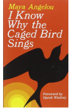 I Know Why The Caged Bird Sings