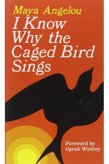 I Know Why The Caged Bird Sings