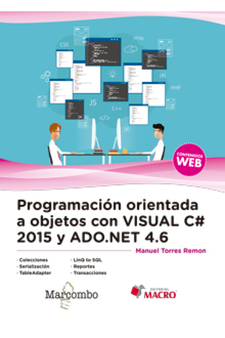 Programación orientada a objetos con Visual C# 2015 y ADO.NET 4.6