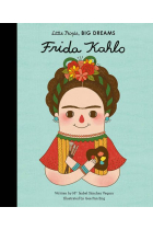 Little People, Big Dreams: Frida Kahlo