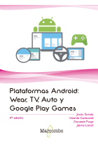 Plataformas Android: Wear, TV, Auto y Google Play Games