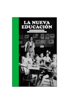 La nueva educación. En el centenario del Instituto Escuela