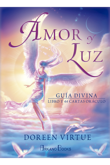 Amor y Luz. Guía divina. Libro y 44 cartas oráculo