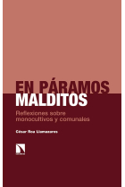 En páramos malditos. Reflexiones sobre monocultivos y comunales