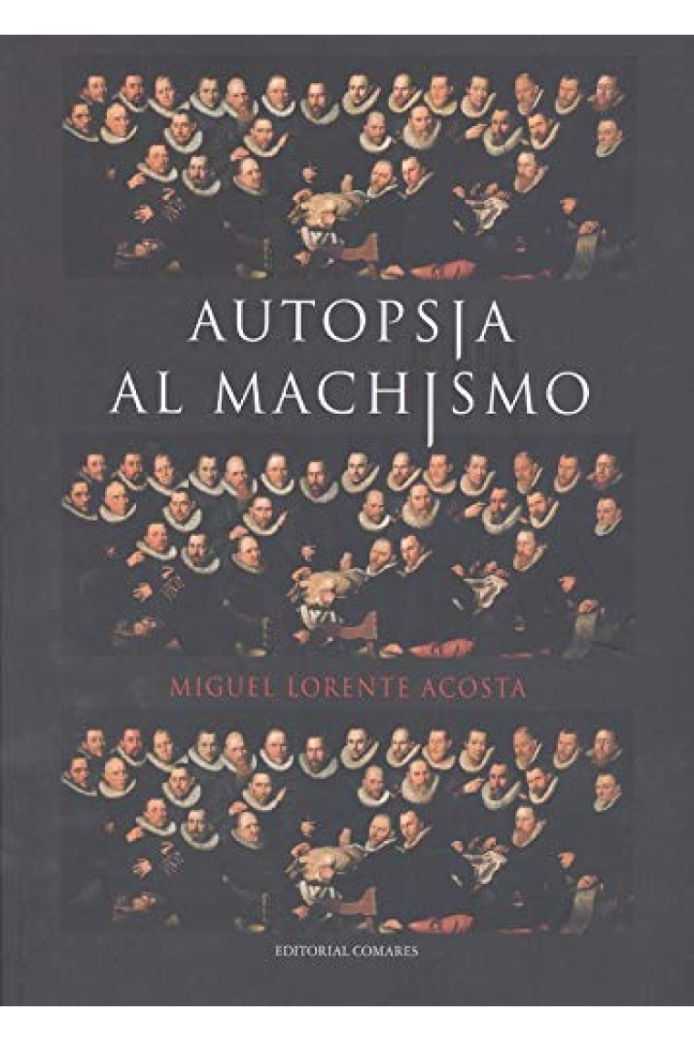 Autopsia al machismo