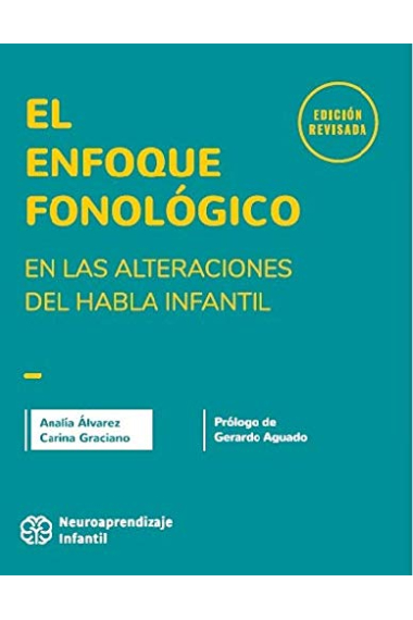 El enfoque fonológico en las alteraciones del habla infantil