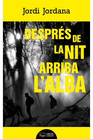 Després de la nit arriba l'alba