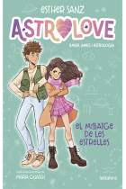 Astrolove 2. El missatge de les estrelles