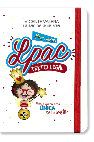 Martina mini. LPAC. Ley 39/2015, de 1 de octubre, del Procedimiento Administrativo Común. Texto legal.