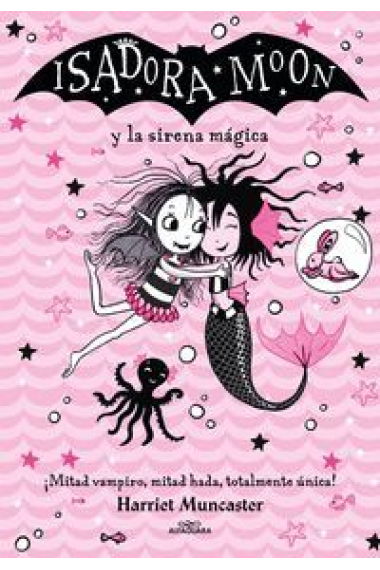 Isadora Moon y la sirena mágica