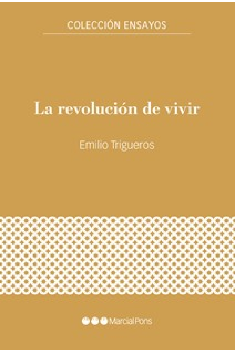 La revolución de vivir