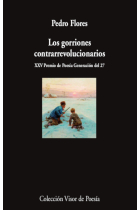 Los gorriones contrarrevolucionarios. XXV Premio de Poesía Generación del 27