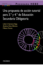 Programa HEBE. Una propuesta de acción tutorial para 3.º y 4.º de Educación Secundaria Obligatoria