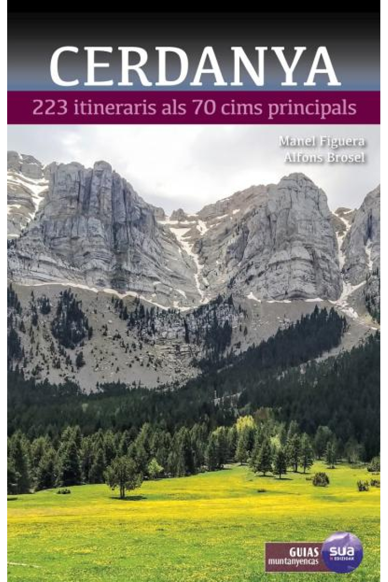 Cerdanya. 223 Itineraris als 70 cims principals