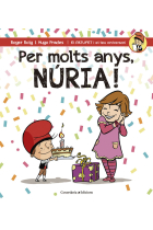 Per molts anys, Núria!