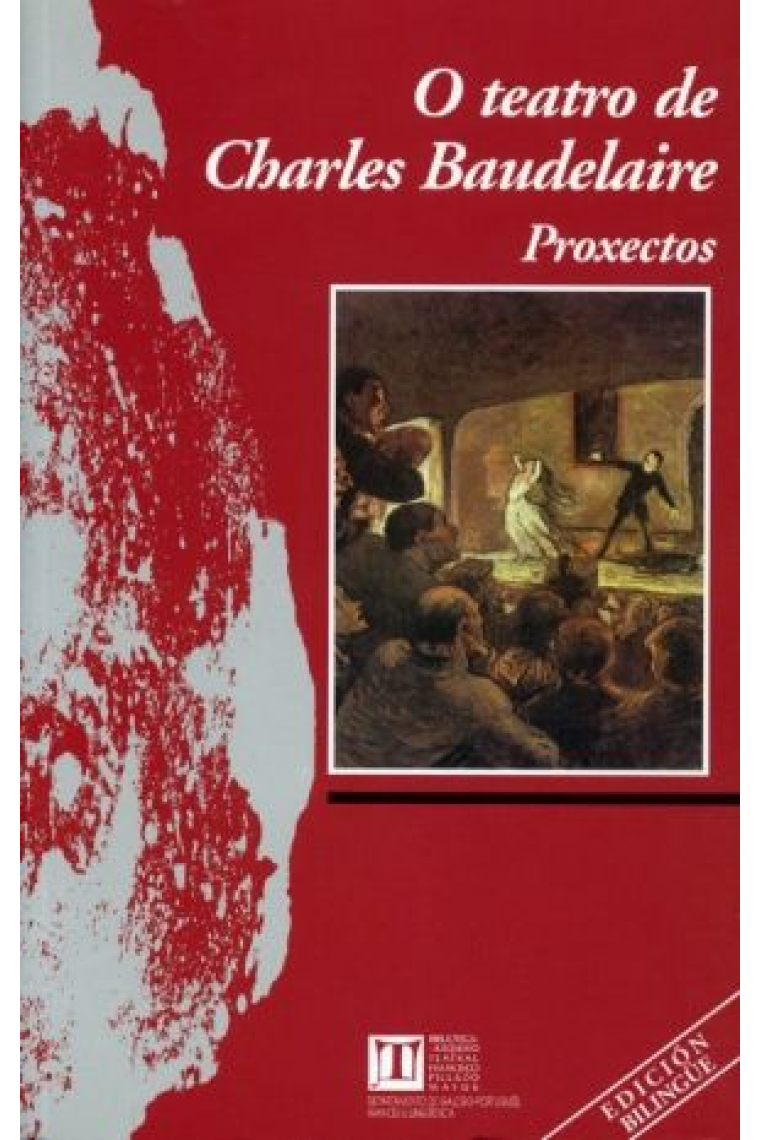 O teatro de Charles Baudelaire. Proxectos