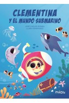 CLEMENTINA Y EL MUNDO SUBMARINO