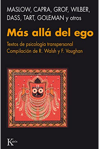 Más allá del ego. Textos de psicología transpersonal