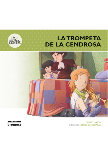 La trompeta de la Cendrosa