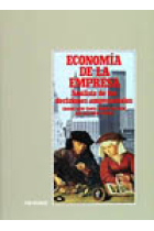 Economía de la empresa análisis de las decisiones empresariales