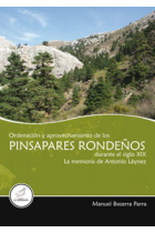 ORDENACION Y APROVECHAMIENTO DE LOS PINSAPARES RONDEÑOS DURA