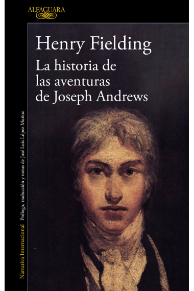 LA HISTORIA DE LAS AVENTURAS DE JOSEPH ANDREWS