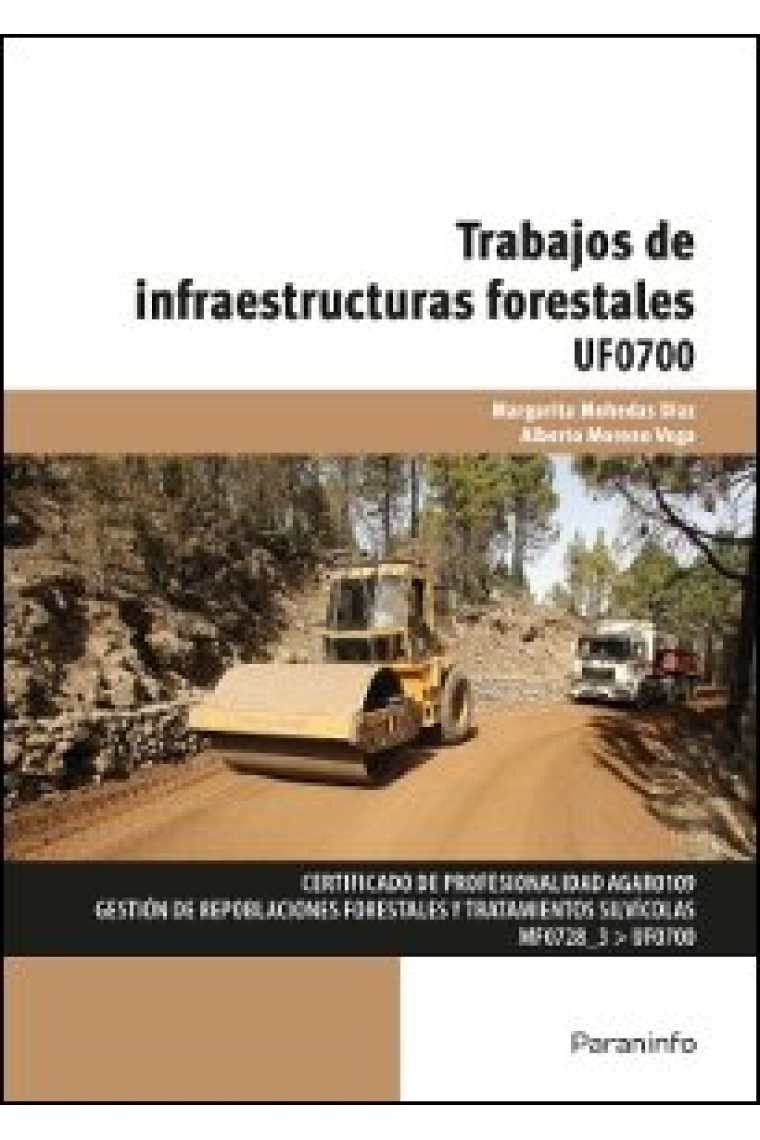 Trabajos de infraestructuras forestales