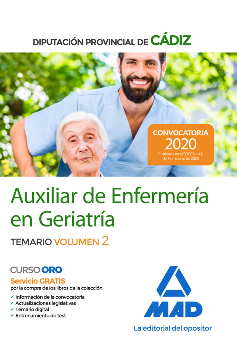 Auxiliares de Enfermería en Geriatría de la Diputación Provincial de Cádiz. Temario volumen 2