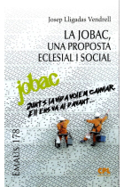 La Jobac, una proposta eclesial i social