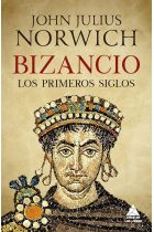 Bizancio. Los primeros siglos