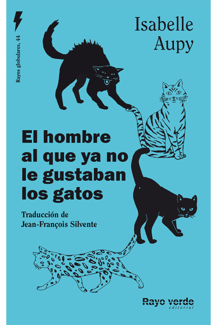 El hombre al que ya no le gustaban los gatos