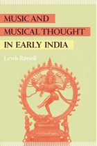 Music and Musical Thought in Early India (Chicago Studies in Ethnomusicology)