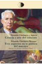 Ciencia y arte del colorido / Tres aspectos en la pintura del maestro