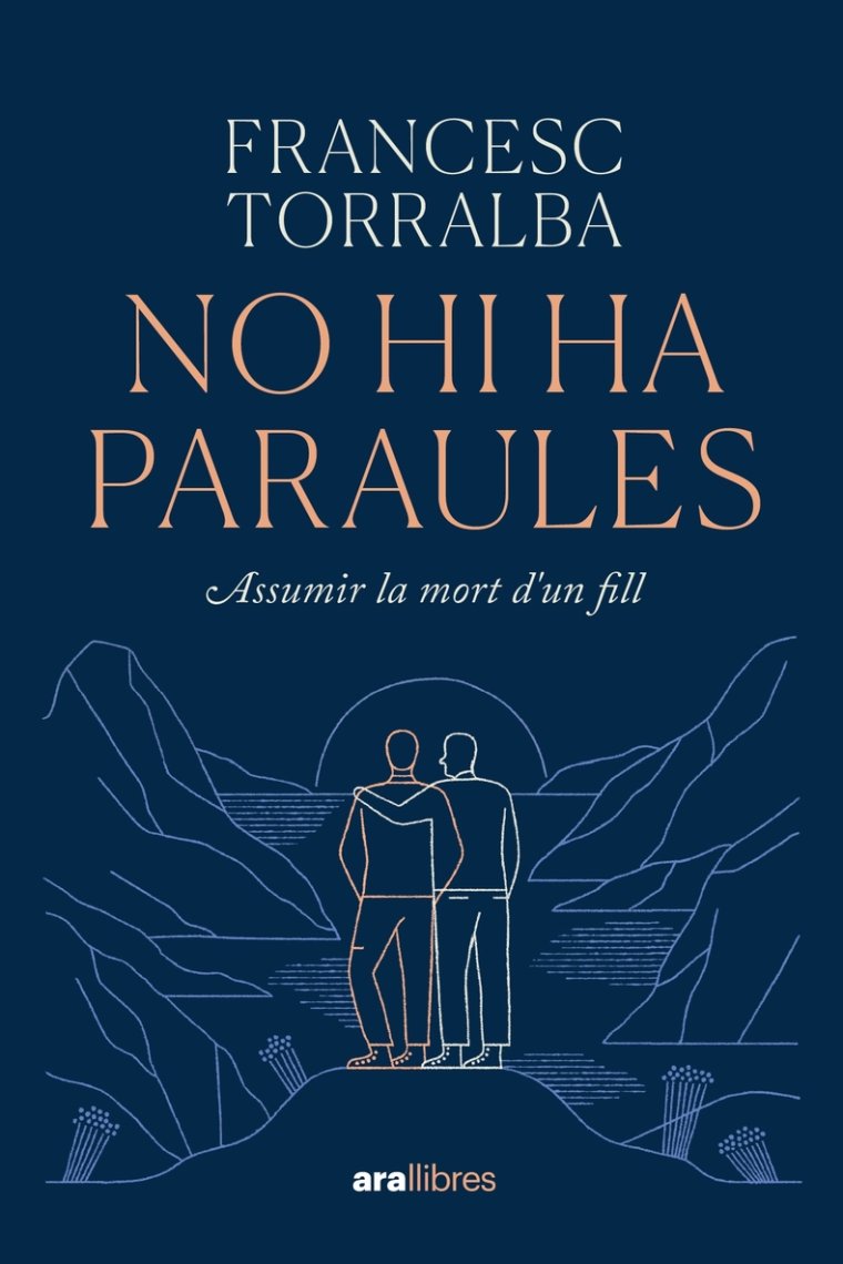 No hi ha paraules: assumir la mort d'un fill