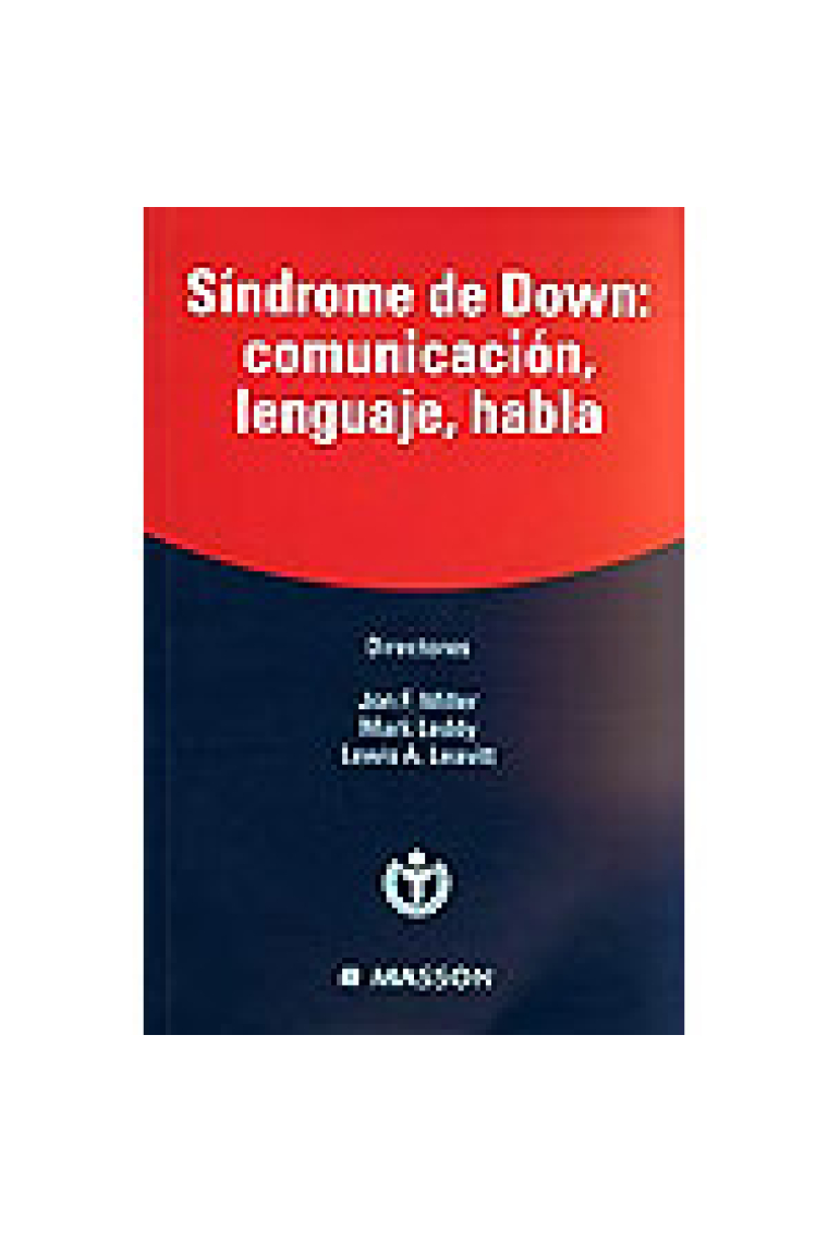 Sindrome de Down: comunicación, lenguaje, habla