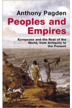 Peoples and empires (Europeans and the rest of the world, from Antiquity to the present)