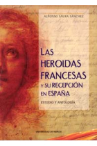 Las heroidas francesas y su recepción en España: estudio y antología