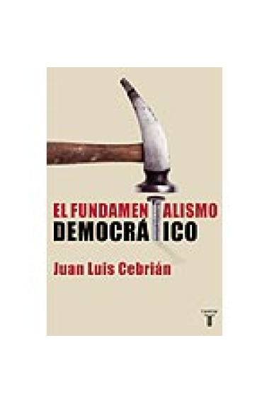 El fundamentalismo democrático